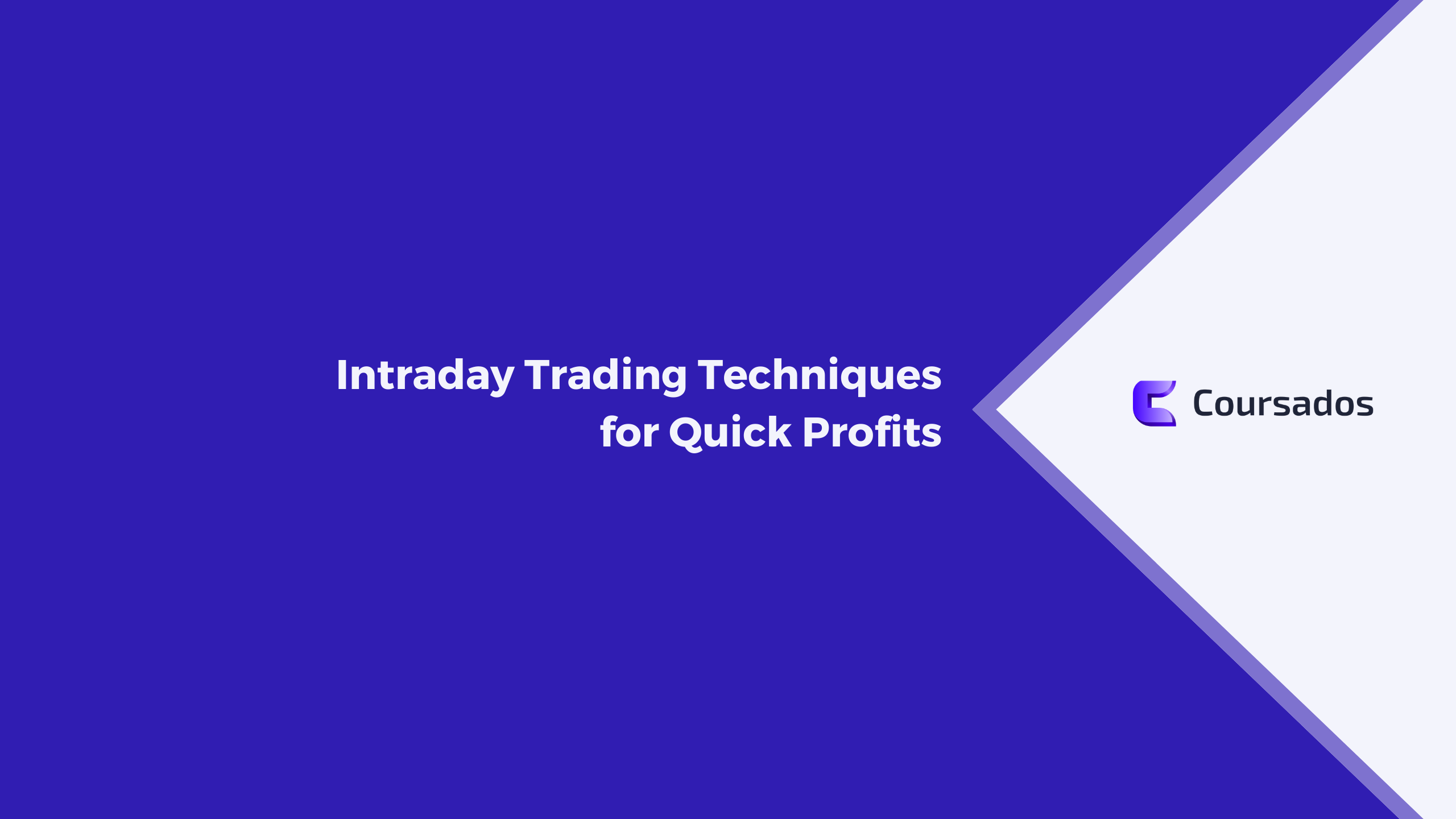 Intraday Trading Techniques for Quick Profits